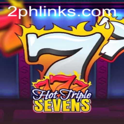 HotTripleSevens Game Description, Introduction, and Rules